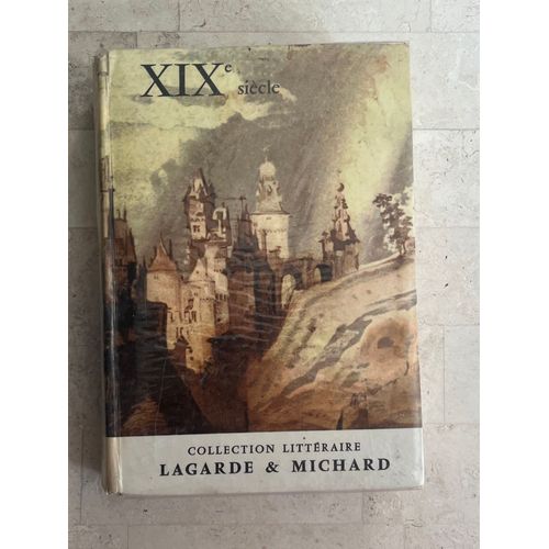 Xixe Sicle - Les Grands Auteurs Franais Du Programme - Tome V, De Andr Lagarde & Laurent Michard    