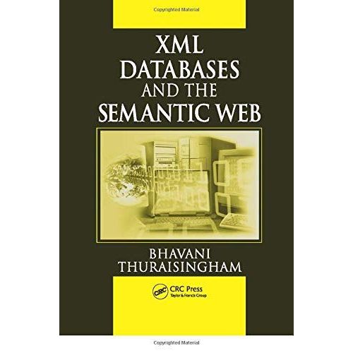 Xml Databases And The Semantic Web    Format Broch 