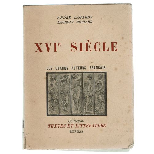 Xvi Eme Siecle/Les Grands Auteurs Franais   de lagarde & michard  Format Cartonn 