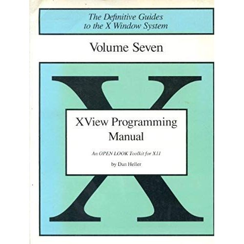 Xview Programming Manual   de Dan Heller  Format Poche 