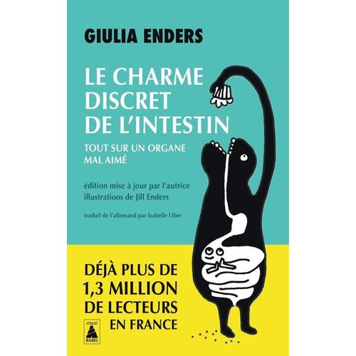 Le Charme Discret De L'intestin - Tout Sur Un Organe Mal Aim    Format Poche 