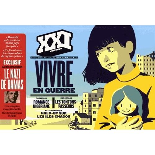 Xxi N 37, Hiver 2017 - Vivre En Guerre   de Laurent Beccaria  Format Beau livre 