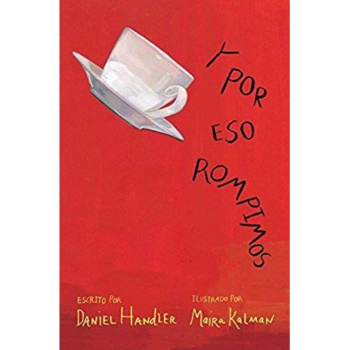 Y Por Eso Rompimos / Why We Broke Up    Format Broch 