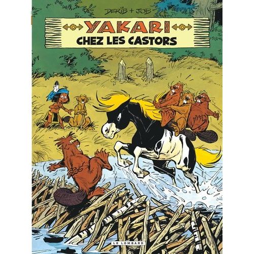 Yakari - Tome 3 - Yakari Chez Les Castors   de Derib  Format Album 