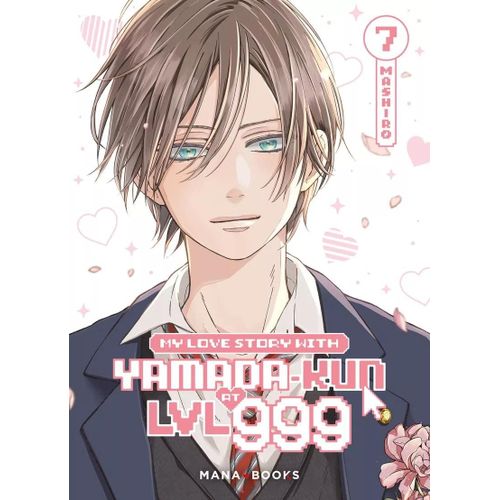 My Love Story With Yamada-Kun At Lvl 999 - Tome 7    Format Tankobon 