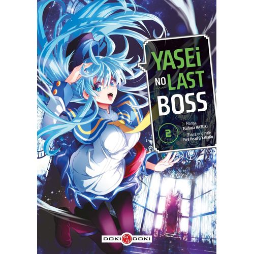 Yasei No Last Boss - Tome 2    Format Tankobon 