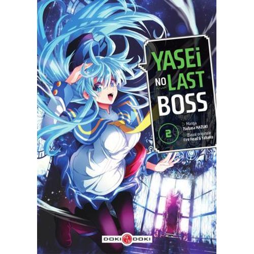 Yasei No Last Boss - Tome 2  