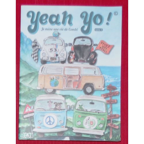 Yeah Yo ! Je Mne Une Une Vie De Combi -Tome 39782491927028   de Collectif 