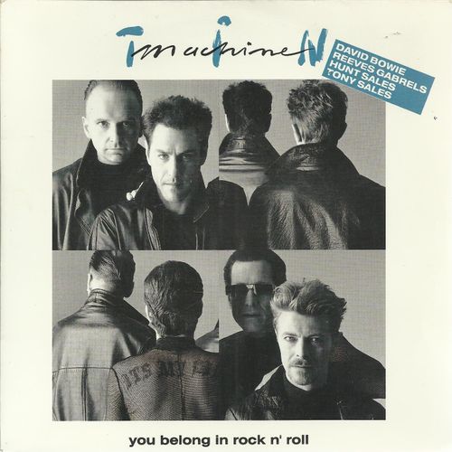 You Belong In Rock N' Roll  (D. Bowie - R. Gabrels) 3'30  /  Amlapura  (D. Bowie - Gabrels) 3'47 - Tin Machine (David Bowie, Reeves Gabrels, Hunt Sales And Tony Sales)