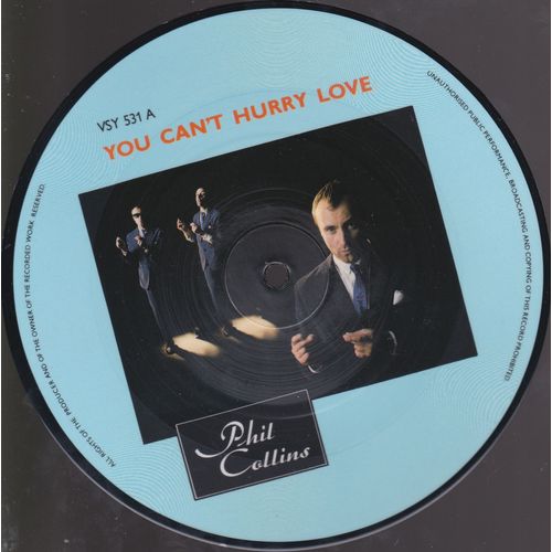You Can T Hurry Love (Picture Disc) - Phil Collins