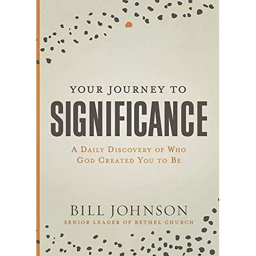 Your Journey To Significance: A Daily Discovery Of Who God Created You To Be    Format Reli 