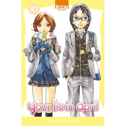 Your Lie In April - Tome 10   de Naoshi ARAKAWA  Format Tankobon 