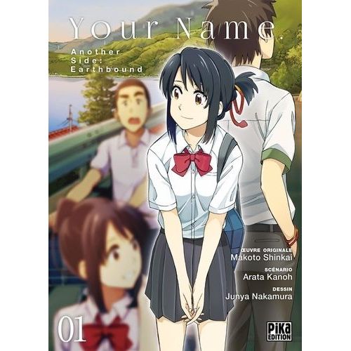 Your Name, Another Side - Earthbound - Tome 1    Format Tankobon 