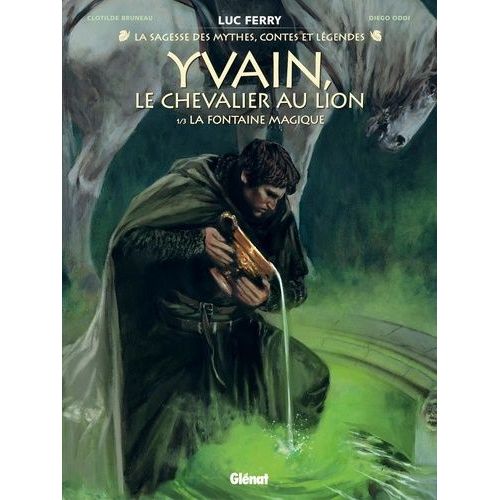 Yvain, Le Chevalier Au Lion - Tome 1 - La Fontaine Magique    Format Album 