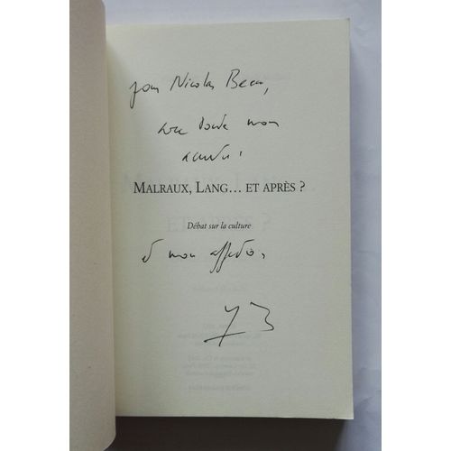 Yves Marek Et Claude Mollard Malraux, Lang... Et Aprs ? Avec Un Envoi Autographe Sign D'yves Marek 2012