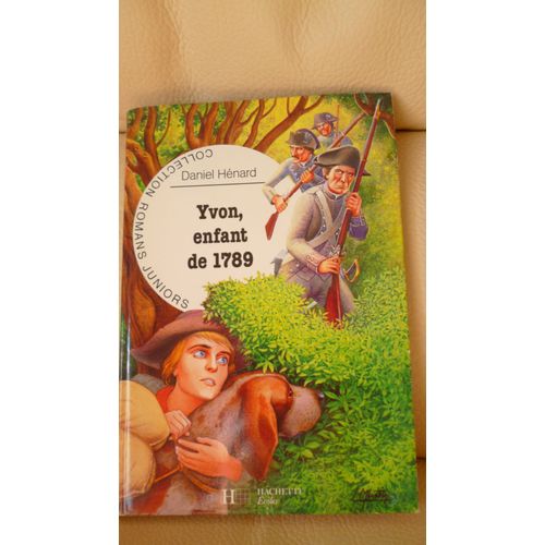Yvon, Enfant De 1789   de daniel hnard  Format Poche 
