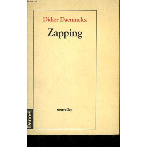 Zapping. de Didier Daeninckx