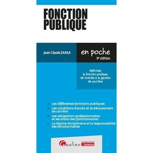 Fonction Publique - Matrisez La Fonction Publique, De L'entre  La Gestion De Carrire    Format Poche 