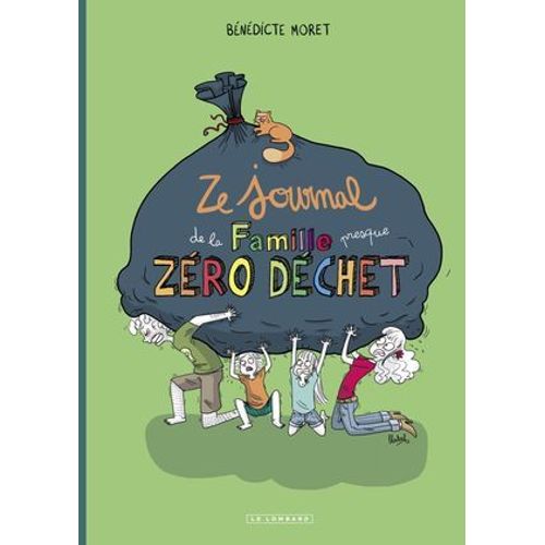 Ze Journal De La Famille (Presque) Zro Dchet  
