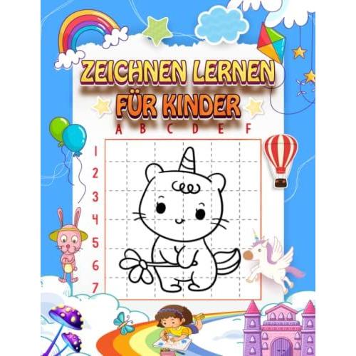 Zeichnen Lernen Für Kinder: Einfach Zeichnen Step by Step Für Kinder