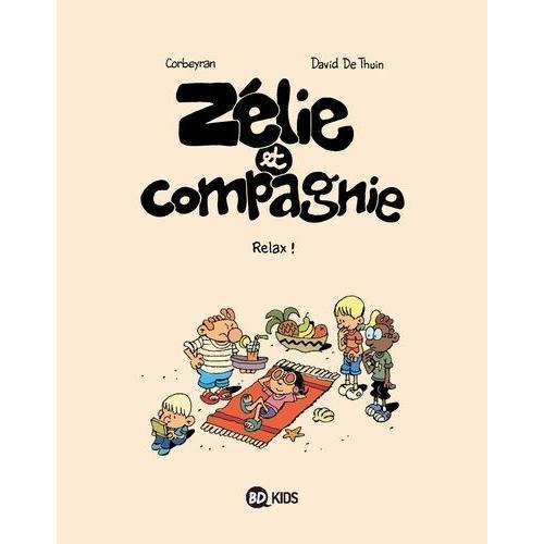 Zlie Et Compagnie Tome 11 - Relax !   de Thuin David de  Format Album 