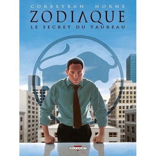 Zodiaque - Tome 2 - Le Secret Du Taureau    Format Album 