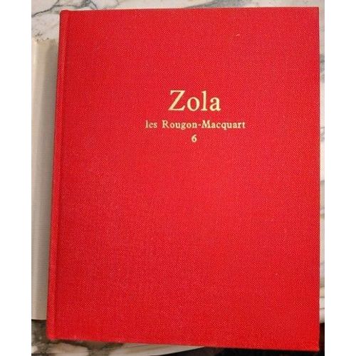 Zola Emile ? L?Intgrale - Editions Le Seuil - Toile Rouge - Tome 6 - Les Rougon - Macquart - Ed. 1970. L?Argent La Dbcle Le Docteur Pascal. Livre Collection Toile Rouge.   de ZOLA Emile 