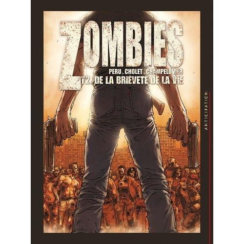 Zombies Tome 2 - De La Brivet De La Vie    Format Album 