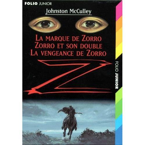 Zooro Coffret En 3 Volumes La Marque De Zorro Zorro Et Son Double