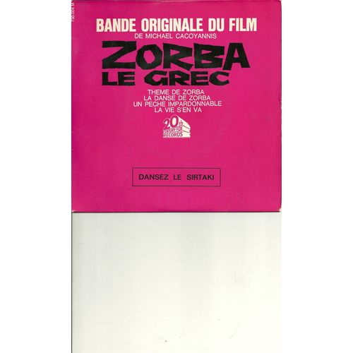 Zorba Le Grec  /  Zorba Le Grec - Theodorakis Mikis