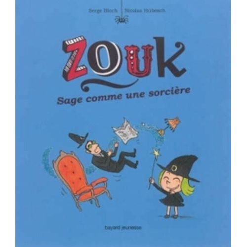 Zouk - Tome 9 - Sage Comme Une Sorcire    Format Album 