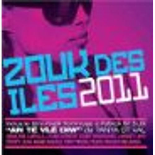 Zouk Des les 2011 - Compilation