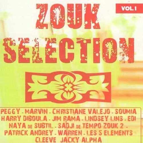 Zouk Slection Vol.1 - Various Artists