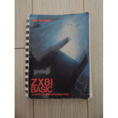Zx81 Basic - Cours De Programmation    de Steven vickers  Format Reli 