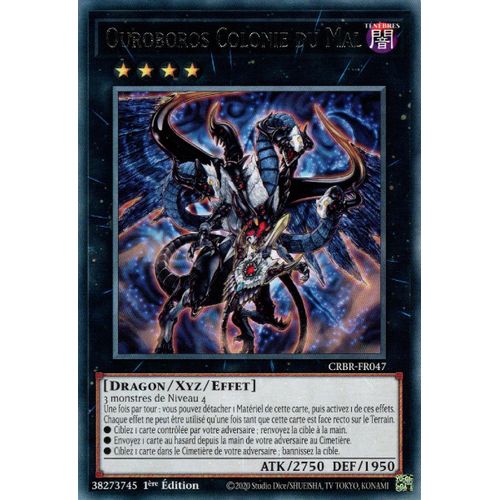 Yu Gi Oh Crbr Fr047 Ouroboros Colonie Du Mal Rare