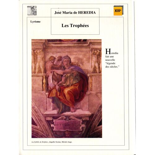 Fiche Lecture / Littérature José Maria De Heredia Les Trophées
