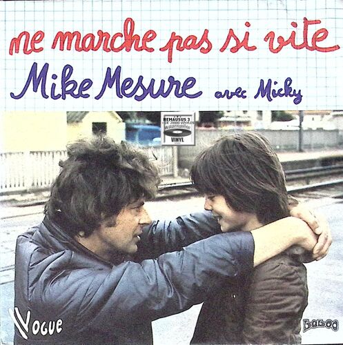Mike Mesure - Ne Marche Pas Si Vite - 1979
