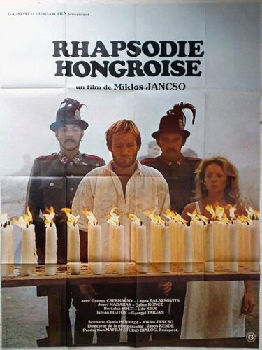 Rhapsodie Hongroise (Magyar Rapszodia)- Véritable Affiche De Cinéma Pliée - Format 120x160 Cm - De Miklós Jancsó Avec György Cserhalmi, Lajos Balázsovits, Gábor Koncz, Udo Kier - 1979