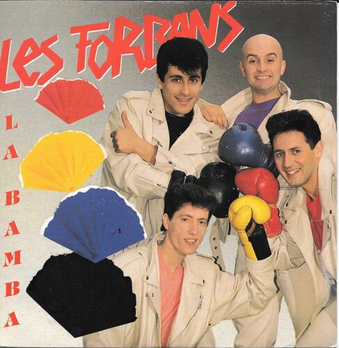 Les Forbans : La Bamba / Un Instant Avec Toi [Vinyle 45 Tours 7"] 1990