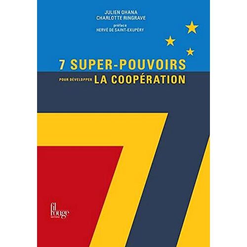 7 Super-Pouvoirs Pour Développer La Coopération