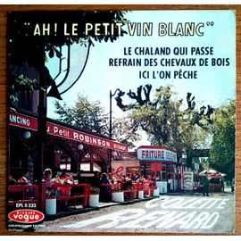 Colette Renard Ah Le Petit Vin Blanc 45t