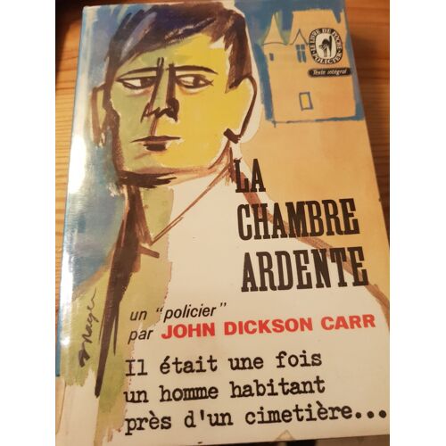 La Chambre Ardente John Dickson Carr