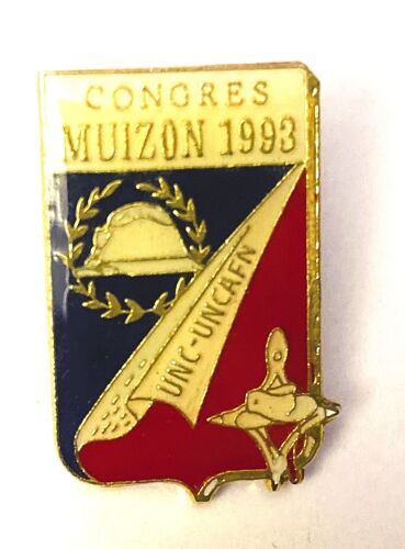 Pins Militaria Unc Uncafn Congrès Muizon 1993 Union Nationale Anciens Combattants