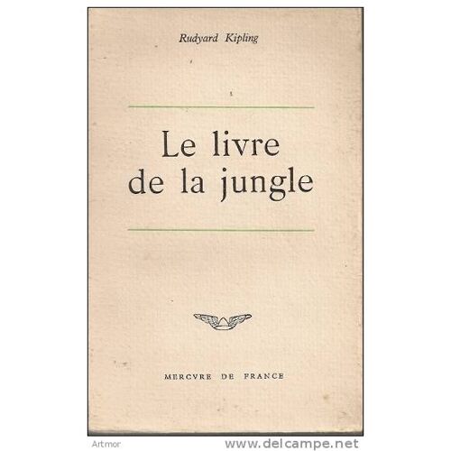 Kipling - Le Livre De La Jungle