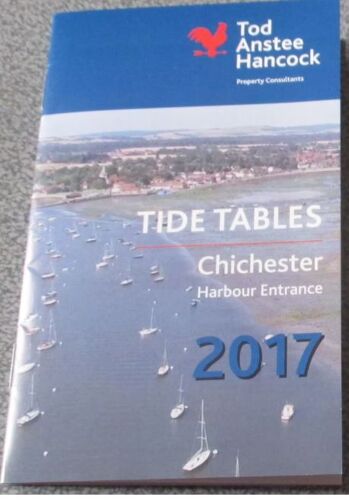 Table Des Marées Au Port De Chichester - Prévisions Des Marées Du 26/3 Au 29/10/2017 - Édité Par Tod Anstee Hancock En Langue Anglaise - 8.5x13.5cm - 10 Pages