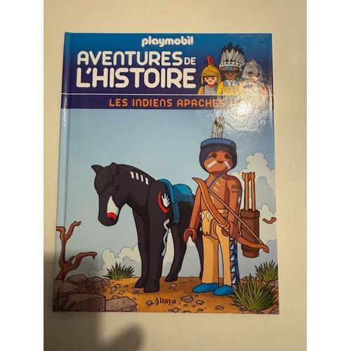 Bd Aventures De L'histoire Playmobil Les Indiens Apaches