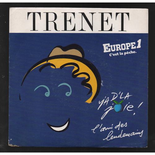 Y'a D'la Joie ! - L'ami Des Lendemains (Document Inédit)