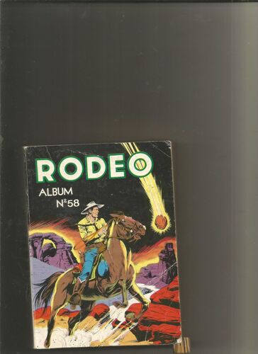 Rodeo  N° 58 : Album De 4 N° 297 298 299 300