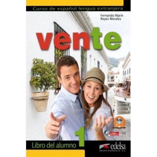 Vente 1 (A1/A2): Libro Del Alumno (Version Espagnole)