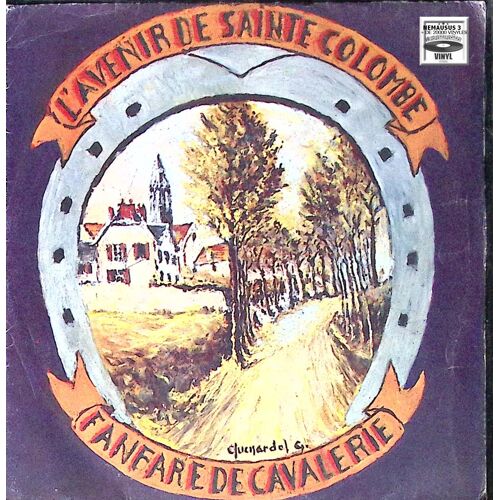François Hanat - L'avenir De Sainte Colombe - Fanfare - 1979